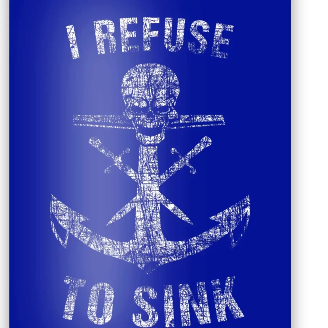 I Refuse To Sink Anchor Skull Gym Workout Gift Poster