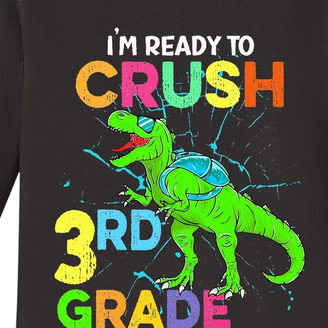 I'm Ready To Crush 3rd Grade Dinosaur Back To School Baby Long Sleeve Bodysuit