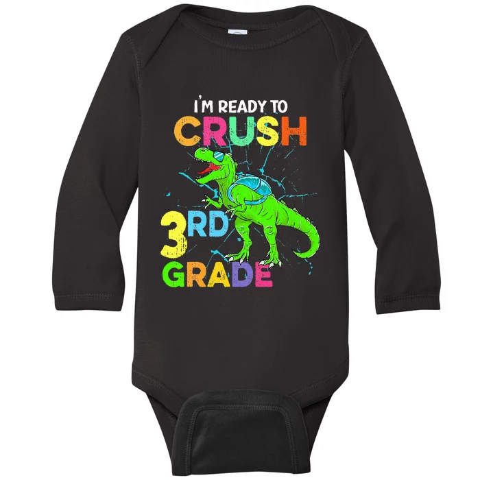 I'm Ready To Crush 3rd Grade Dinosaur Back To School Baby Long Sleeve Bodysuit