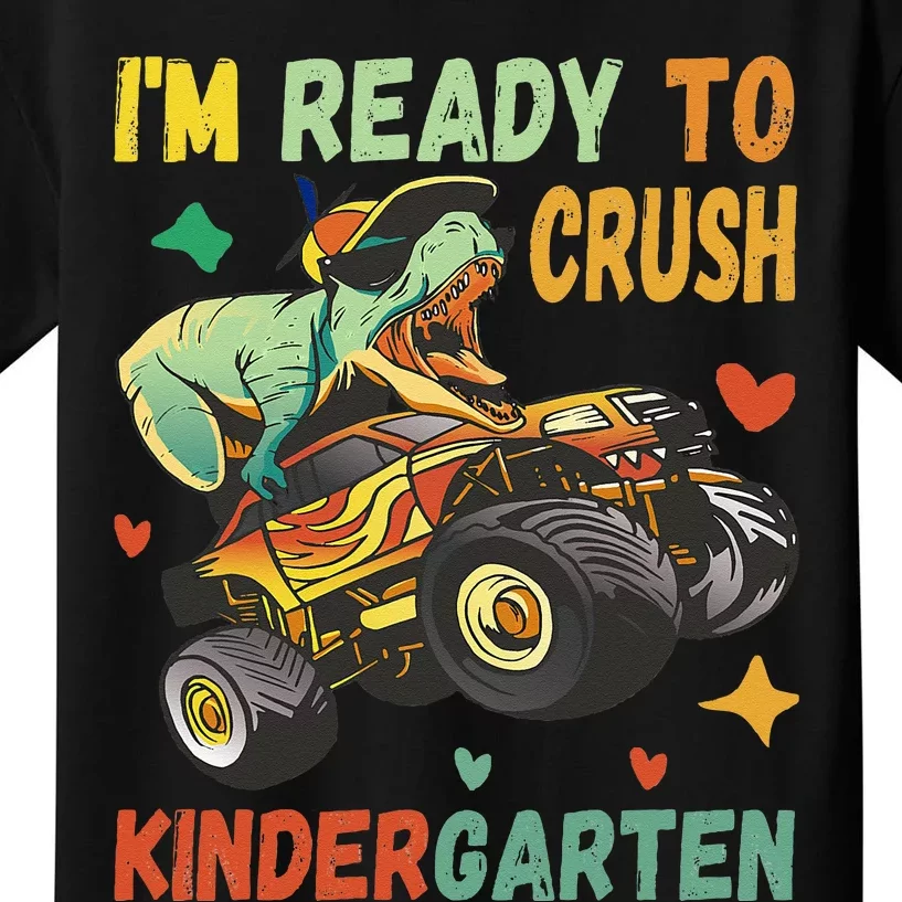 I'm Ready To Crush Kindergarten Dinosaur Back To School Kids T-Shirt