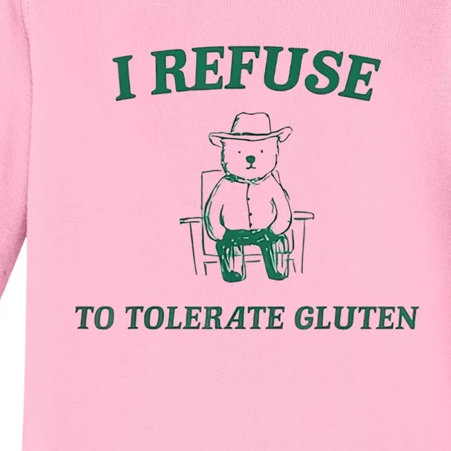 I Refuse To Tolerate Gluten Baby Long Sleeve Bodysuit