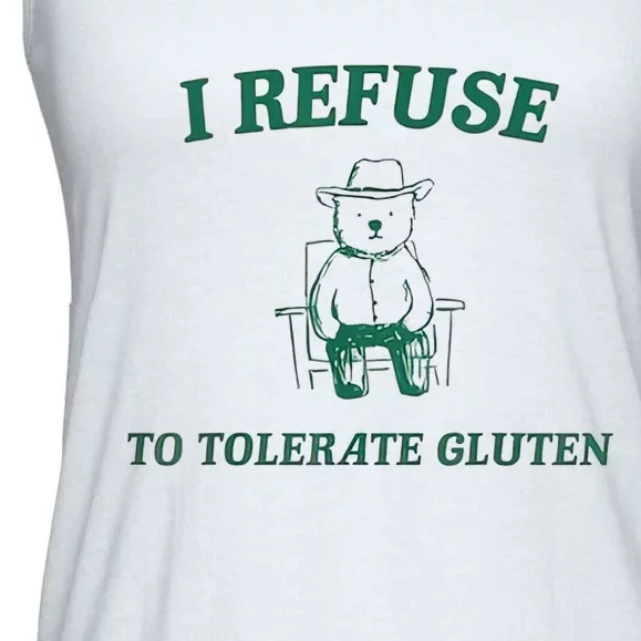 I Refuse To Tolerate Gluten Ladies Essential Flowy Tank