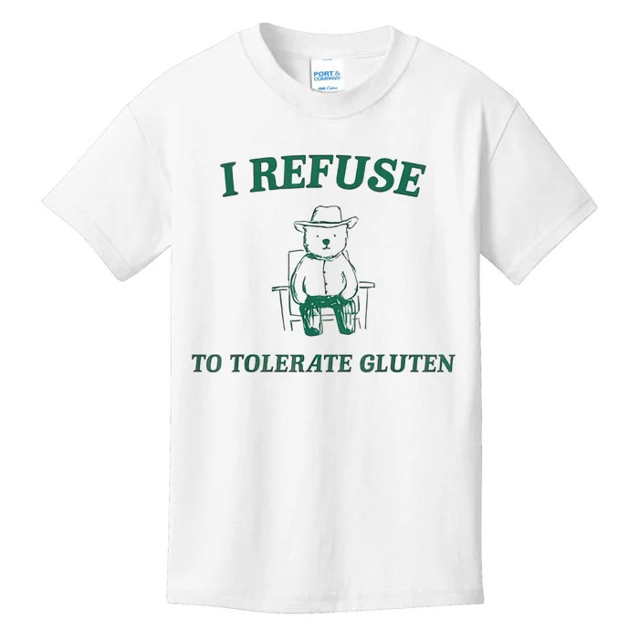 I Refuse To Tolerate Gluten Kids T-Shirt