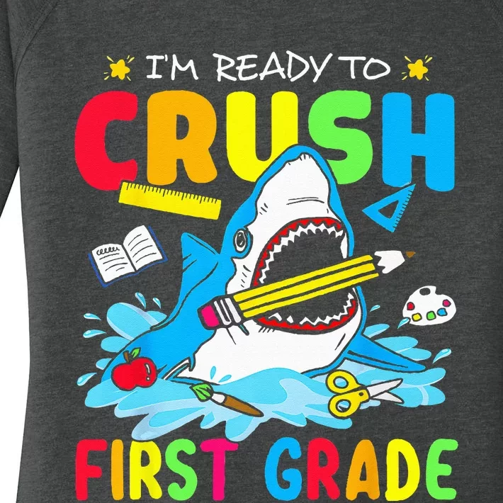 Im Ready To Crush 1st Grade Shark Back To School Women's Perfect Tri Tunic Long Sleeve Shirt