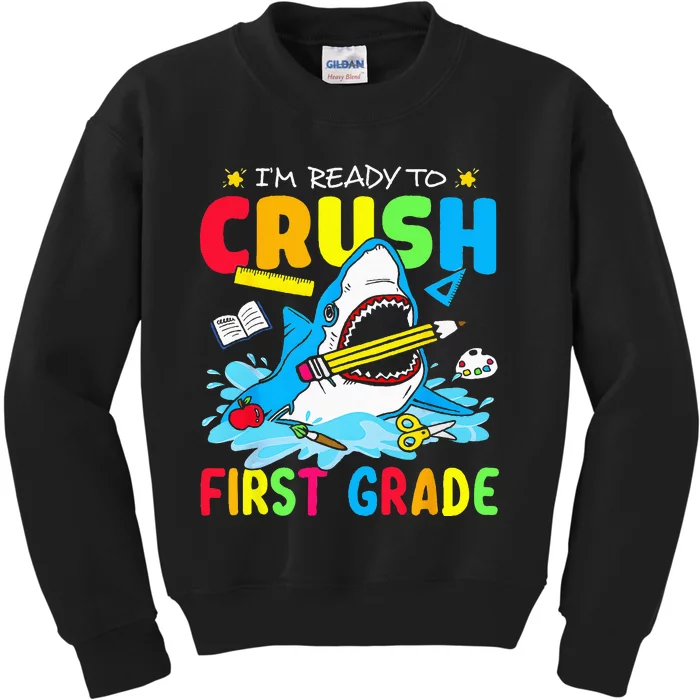 Im Ready To Crush 1st Grade Shark Back To School Kids Sweatshirt