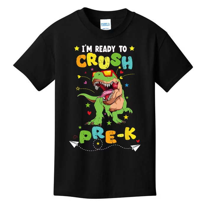 Im Ready To Crush PreK T Rex Dinosaur Back To School Kids T-Shirt