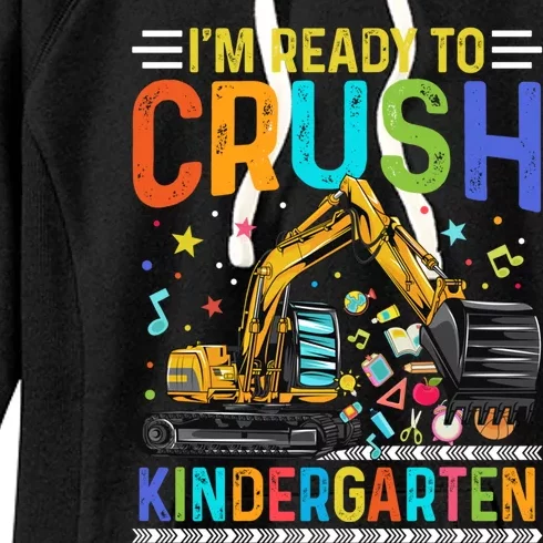 Im Ready To Crush Kindergarten Team Kindergarten Teacher Meaningful Gift Women's Fleece Hoodie