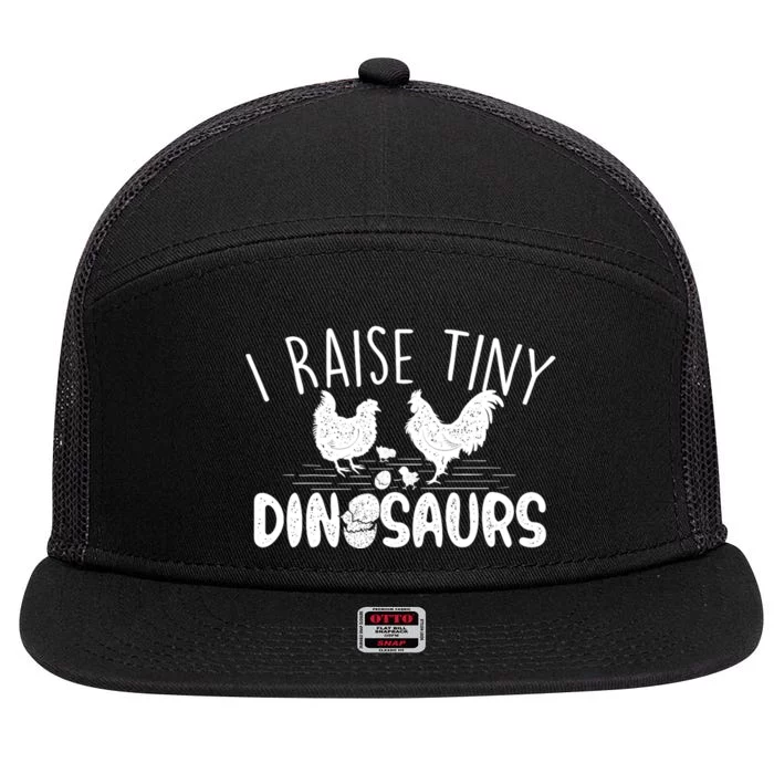 I Raise Tiny Dinosaurs Chicken Lover Farm Animal 7 Panel Mesh Trucker Snapback Hat