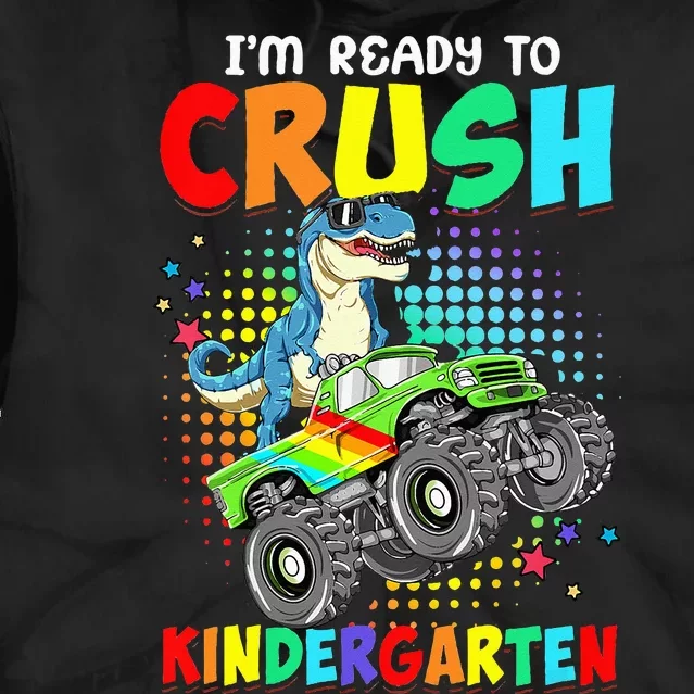 I'm Ready To Crush Kindergarten Dinosaur Back To School Tie Dye Hoodie