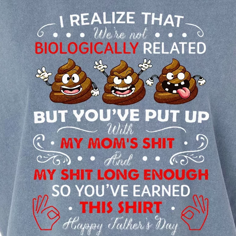 I Realize That Were Not Biologically Related Funny Stepdad Garment-Dyed Women's Muscle Tee