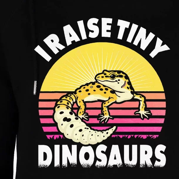 I Raise Tiny Dinosaurs Gifts For Leopard Gecko Lovers Womens Funnel Neck Pullover Hood