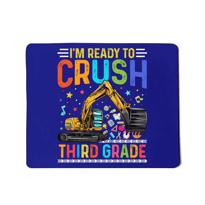 Im Ready To Crush Third Grade Team 3Rd Grade Teacher Gift Mousepad