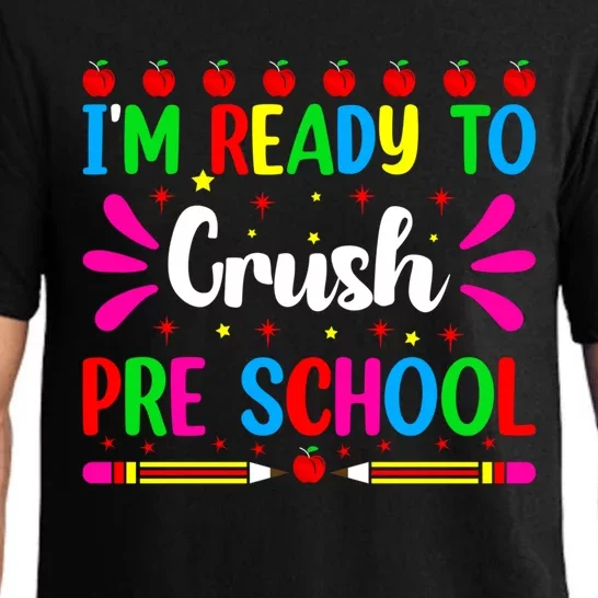 Im Ready To Crush Preschool Teacher Students Back To School Gift Pajama Set