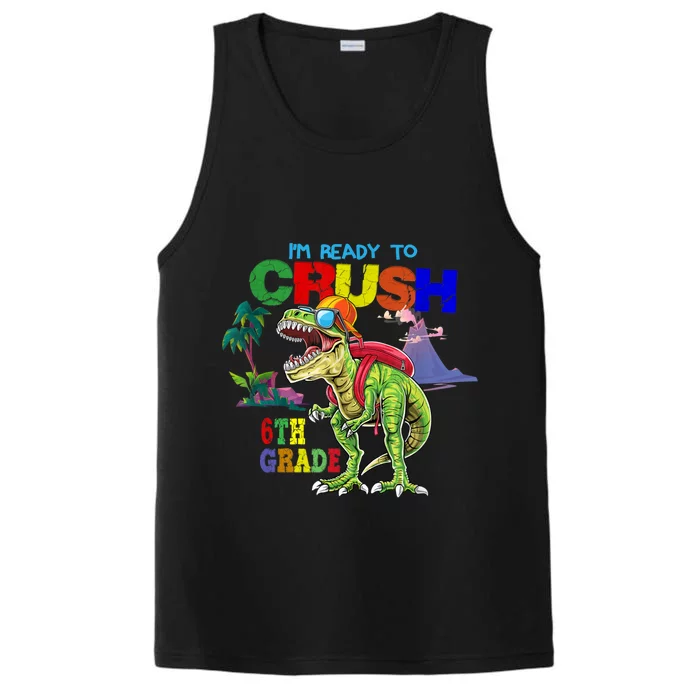 Im Ready To Crush 6th Grade Back To School Dinosaur Boy Performance Tank