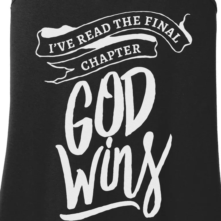 I Read The Final Chapter God Wins Christian Faith Bible Ladies Essential Tank