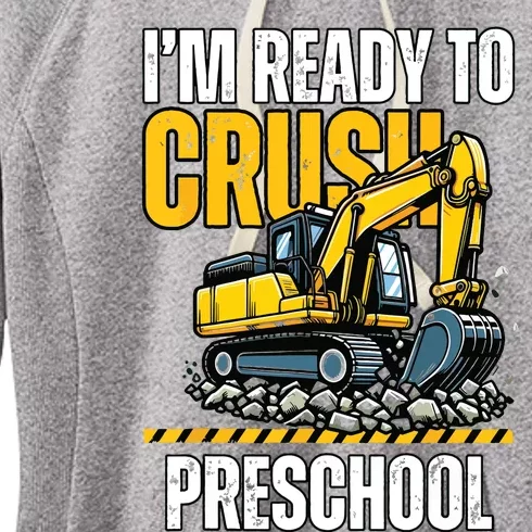 Im Ready To Crush Preschool Boy First Day Of Preschool Women's Fleece Hoodie