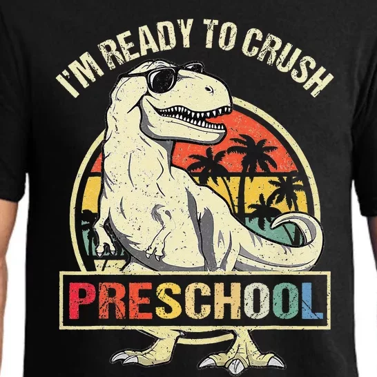 I'm Ready To Crush Preschool Dinosaur T Rex Back To School Pajama Set