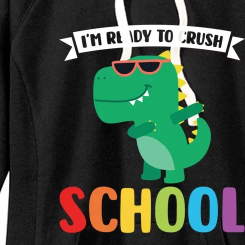 Im Ready To Crush School 1St Grade Meaningful Gift Women's Fleece Hoodie