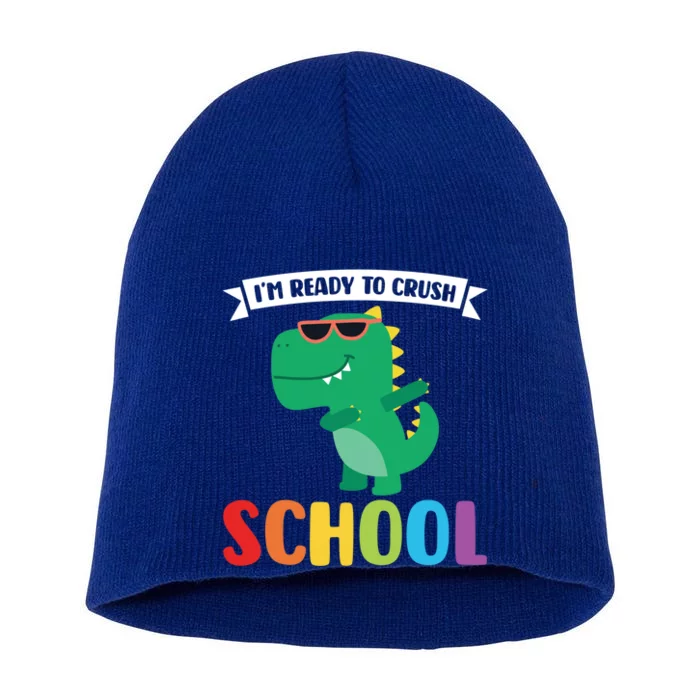 Im Ready To Crush School 1St Grade Meaningful Gift Short Acrylic Beanie