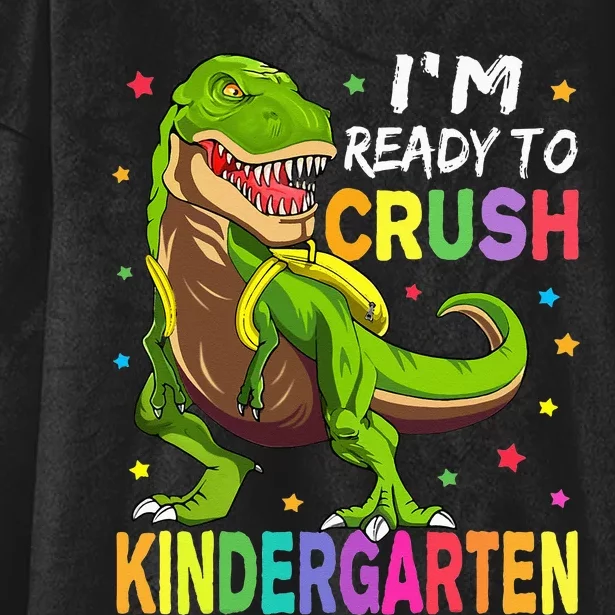 I'm Ready To Crush Kindergarten Back To School Dinosaur Hooded Wearable Blanket