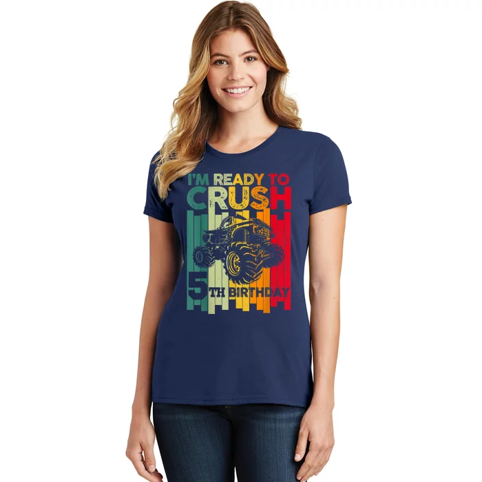 IM Ready To Crush 5 Monster Truck 5th Birthday Boy Retro Women's T-Shirt