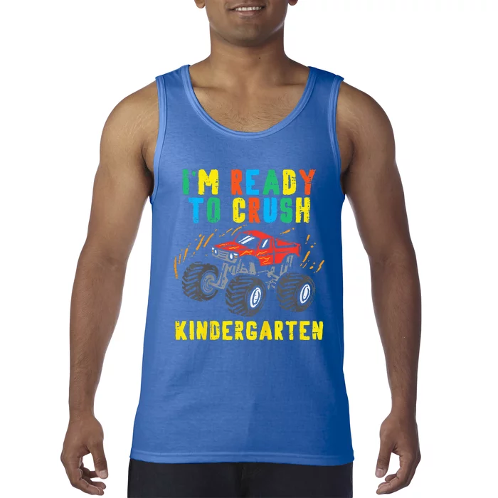 Im Ready To Crush Kindergarten Monster Truck First Day Tank Top