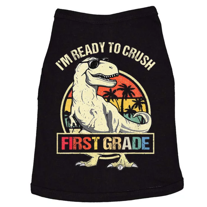 I'm Ready To Crush 1st Grade Dinosaur T Rex Back To School Doggie Tank