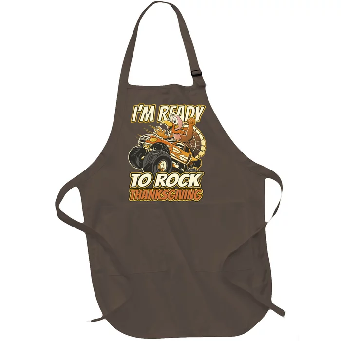 I'm Ready To Rock Thanksgiving Turkey Monster Truck Full-Length Apron With Pocket