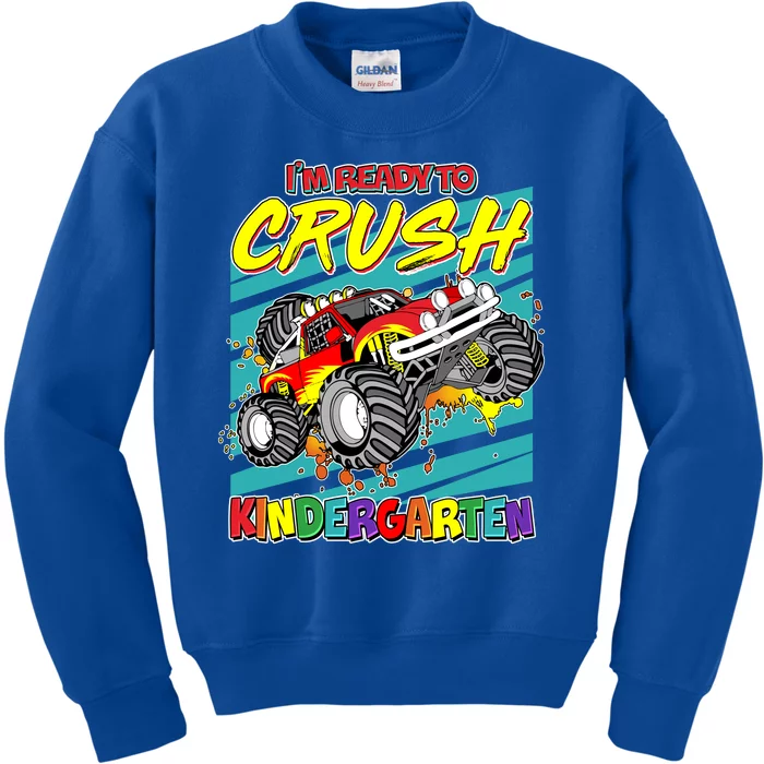 I'm Ready To Crush Kindergarten Monster Truck Kids Sweatshirt