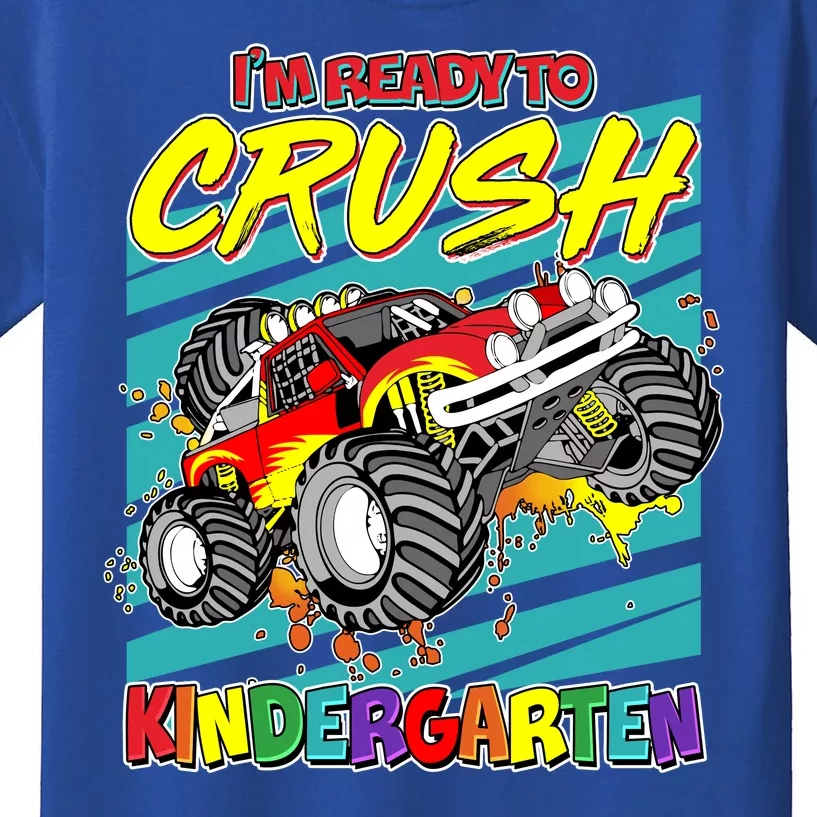 I'm Ready To Crush Kindergarten Monster Truck Kids T-Shirt