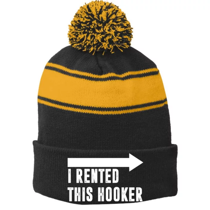 I Rented This Hooker Funny Stripe Pom Pom Beanie