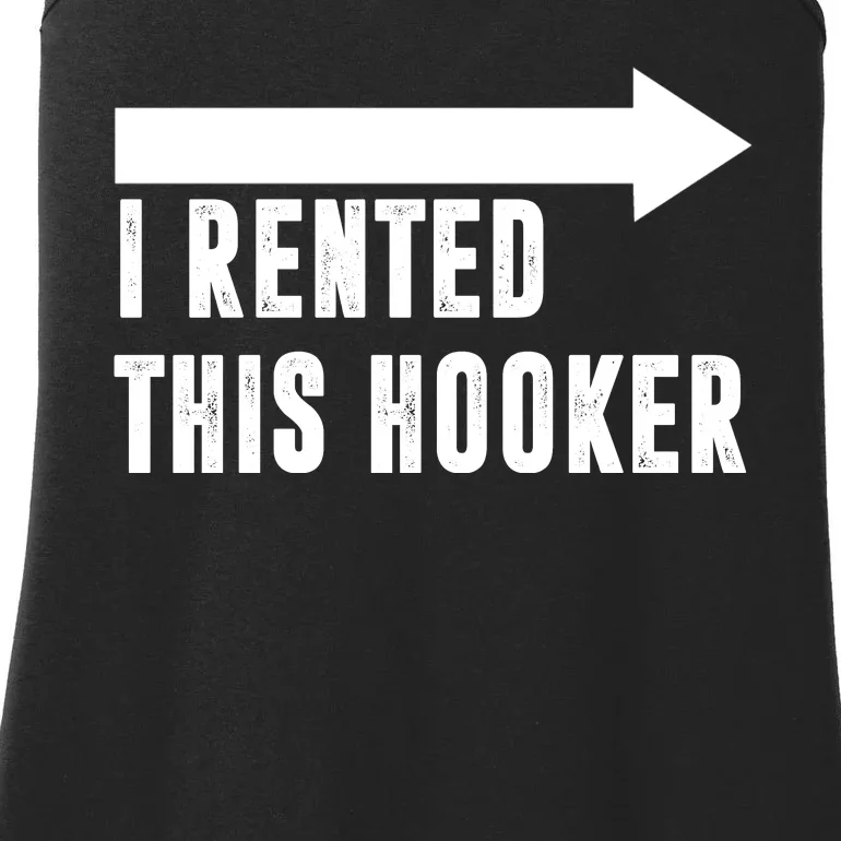 I Rented This Hooker Funny Ladies Essential Tank