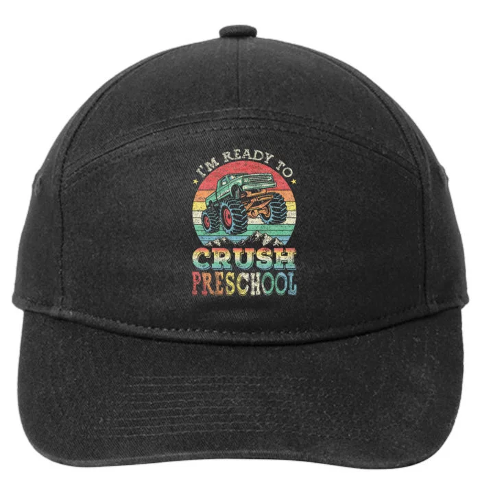 I'm Ready To Crush PreSchool Monster Truck Gift 7-Panel Snapback Hat