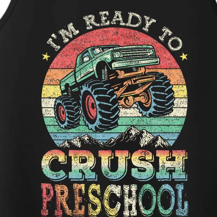 I'm Ready To Crush PreSchool Monster Truck Gift Performance Tank