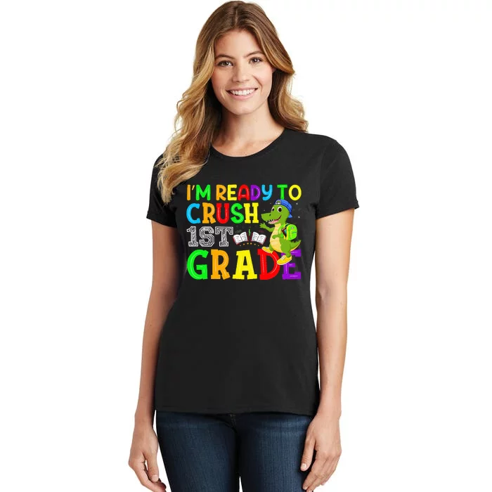 I'm Ready To Crush 1st Grade Truck Dinosaur Back To School Women's T-Shirt