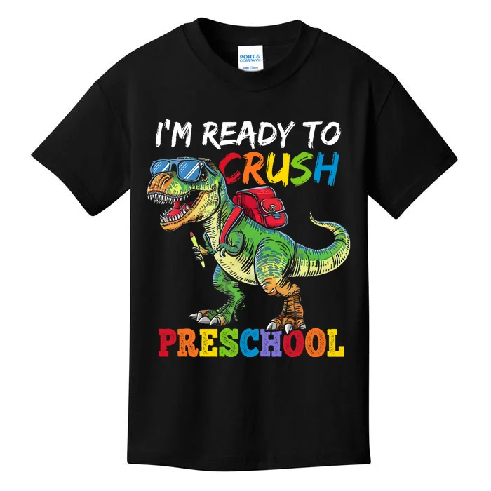 IM Ready To Crush Preschool Dinosaur 1st Day Of School Boy Kids T-Shirt