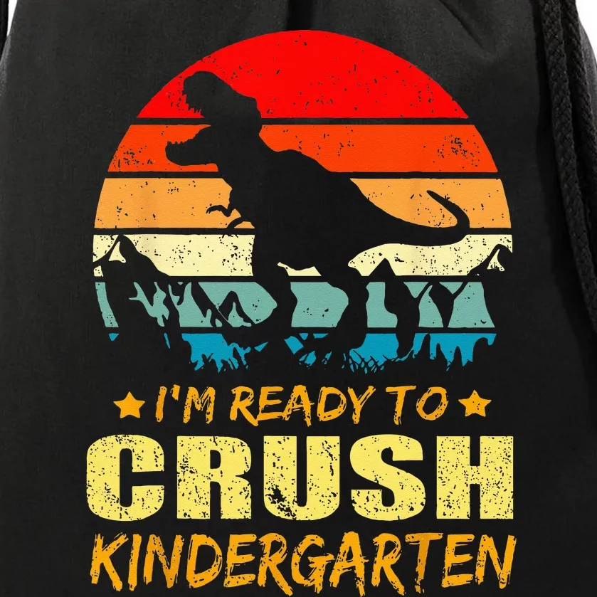 Im Ready To Crush Kindergarten TRex Dinosaur Back To School Drawstring Bag