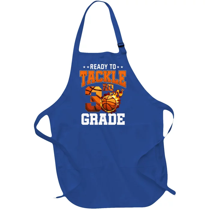 Im Ready To Tackle 3rd Grade Basketball Back To School Full-Length Apron With Pocket