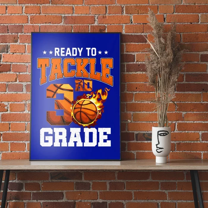 Im Ready To Tackle 3rd Grade Basketball Back To School Poster