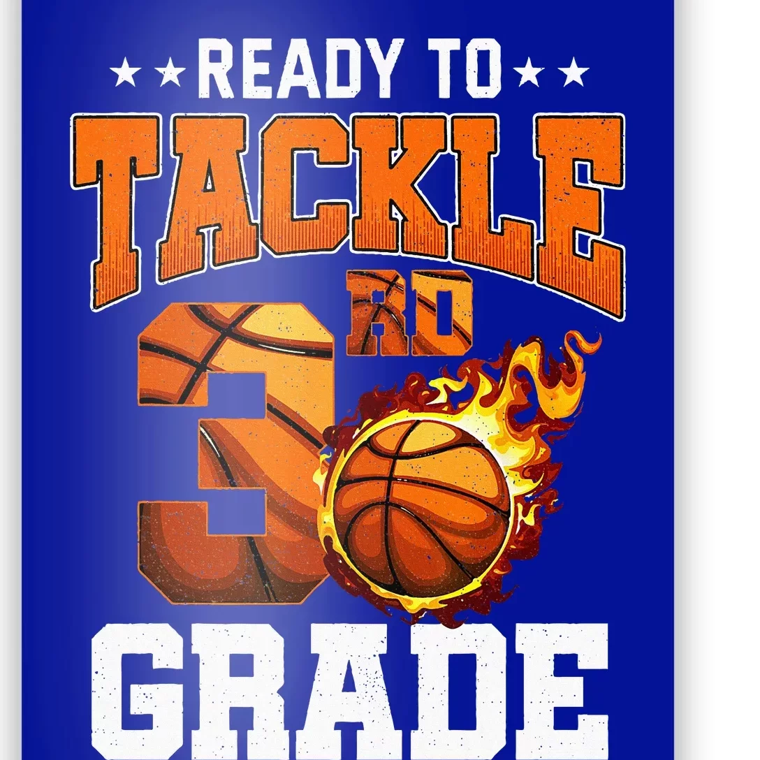 Im Ready To Tackle 3rd Grade Basketball Back To School Poster