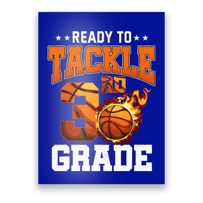 Im Ready To Tackle 3rd Grade Basketball Back To School Poster