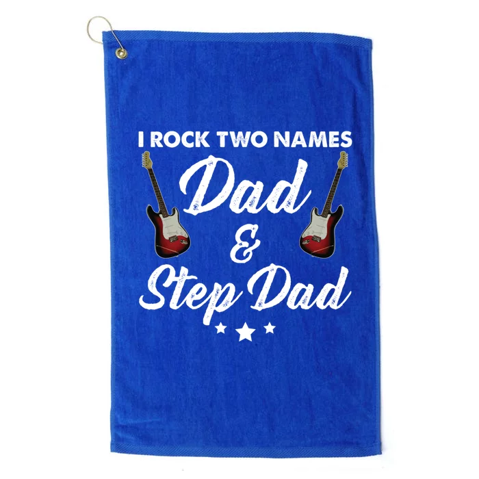 I Rock Two Names Great Gift Tee For The Musician Dad And Stepdad Gift Platinum Collection Golf Towel