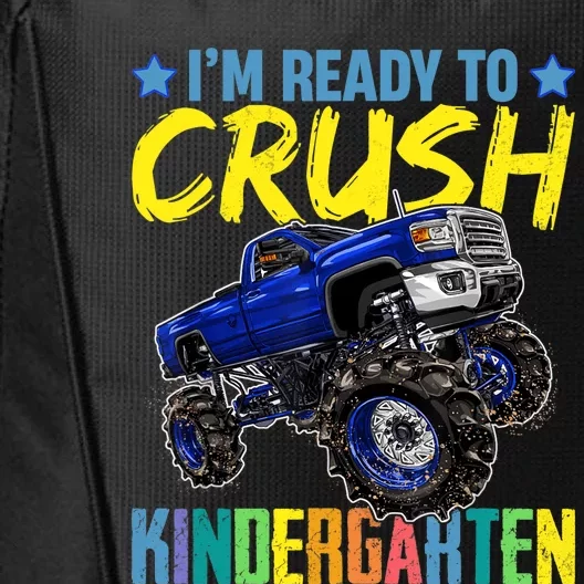 I'm Ready To Crush Kindergarten Monster Truck Back To School City Backpack