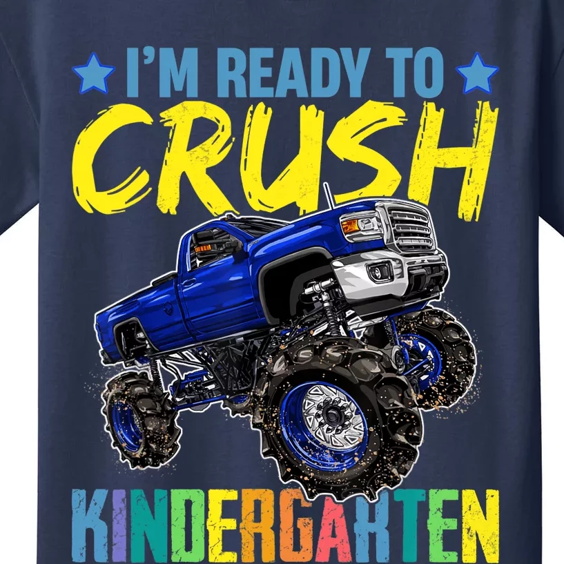 I'm Ready To Crush Kindergarten Monster Truck Back To School Kids T-Shirt