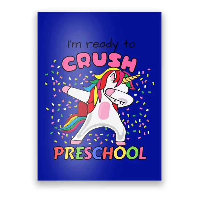 I’M Ready To Crush Preschool Cute Dabbing Unicorn Gift Poster