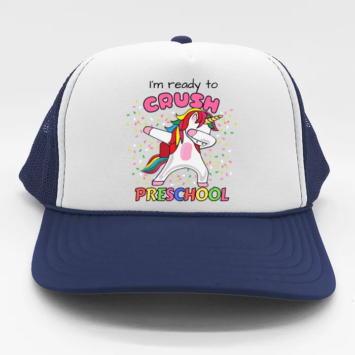 I’M Ready To Crush Preschool Cute Dabbing Unicorn Gift Trucker Hat