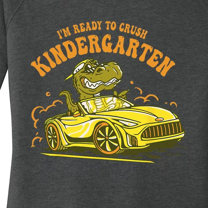 Im Ready To Crush Kindergarten Trex Dinosaur Back To School Women's Perfect Tri Tunic Long Sleeve Shirt