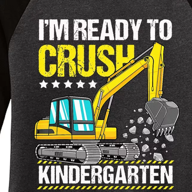 Im Ready To Crush Kindergarten Construction Vehicle Women's Tri-Blend 3/4-Sleeve Raglan Shirt