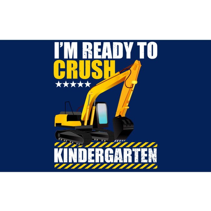 I'm Ready To Crush Kindergarten Bulldozer Back To School Bumper Sticker