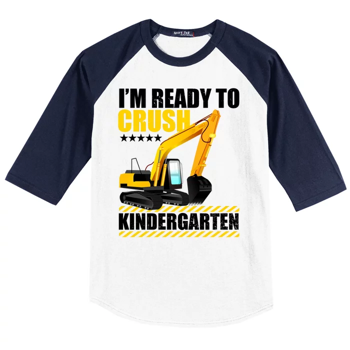 I'm Ready To Crush Kindergarten Bulldozer Back To School Baseball Sleeve Shirt